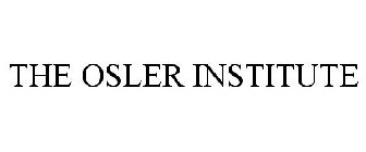 THE OSLER INSTITUTE