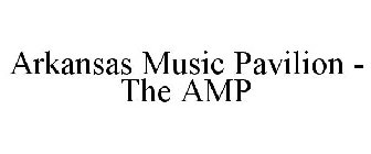 ARKANSAS MUSIC PAVILION - THE AMP