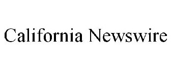 CALIFORNIA NEWSWIRE