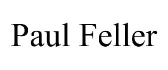 PAUL FELLER