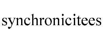 SYNCHRONICITEES