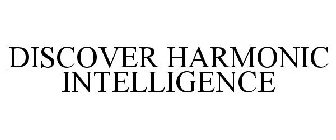 DISCOVER HARMONIC INTELLIGENCE