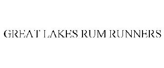 GREAT LAKES RUM RUNNERS