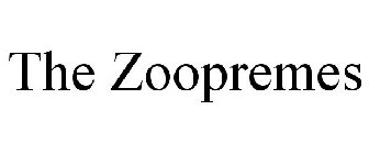 THE ZOOPREMES