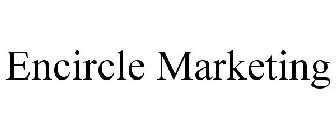 ENCIRCLE MARKETING