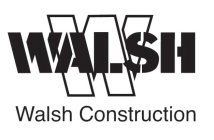 W WALSH WALSH CONSTRUCTION