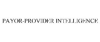 PAYOR-PROVIDER INTELLIGENCE