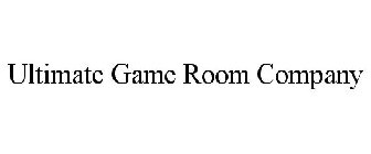 ULTIMATE GAME ROOM COMPANY