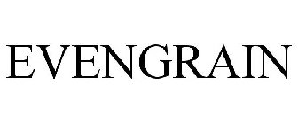 EVENGRAIN