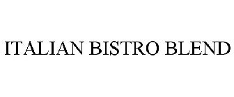 ITALIAN BISTRO BLEND