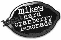 MIKE'S LITE HARD CRANBERRY LEMONADE