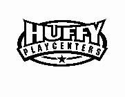 HUFFY PLAYCENTERS