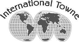 INTERNATIONAL TOWNE