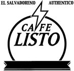 EL SALVADORENO AUTHENTICO CAFE LISTO