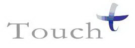 TOUCH +
