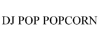 DJ POP POPCORN