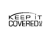 KEEP IT COVERED INC.