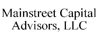 MAINSTREET CAPITAL ADVISORS, LLC
