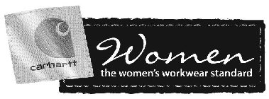 CARHARTT WOMEN THE WOMEN'S WORKWEAR STANDARD
