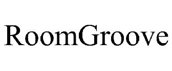 ROOMGROOVE