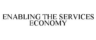 ENABLING THE SERVICES ECONOMY