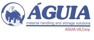 ÁGUIA MATERIAL HANDLING AND STORAGE SOLUTIONS AGUIA US, CORP.