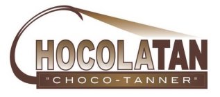 CHOCOLATAN 'CHOCO-TANNER'
