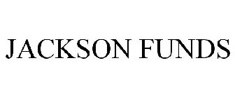JACKSON FUNDS