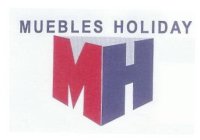 MUEBLES HOLIDAY MH