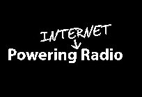 POWERING INTERNET RADIO