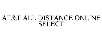 AT&T ALL DISTANCE ONLINE SELECT
