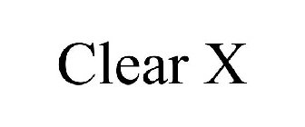 CLEAR X