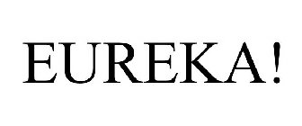 EUREKA