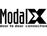MODAL X DOOR TO DOOR CONNECTION