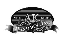 AULD AK KENDAL HAND ROLLING