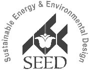 SUSTAINABLE ENERGY & ENVIRONMENTAL DESIGN SEED