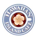 HAWAIIAN ISLAND CAFÉ