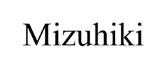 MIZUHIKI