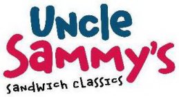 UNCLE SAMMY'S SANDWICH CLASSICS
