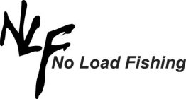 NLF NO LOAD FISHING