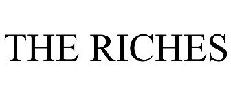 THE RICHES