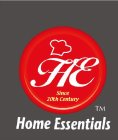 HE SINCE 20TH CENTURY HOME ESSENTIALS