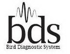 BDS BIRD DIAGNOSTIC SYSTEM