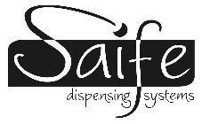 SAIFE DISPENSING SYSTEMS