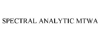 SPECTRAL ANALYTIC MTWA