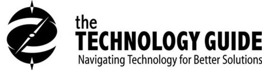 THE TECHNOLOGY GUIDE NAVIGATING TECHNOLOGY FOR BETTER SOLUTIONS