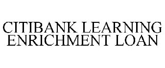 CITIBANK LEARNING ENRICHMENT LOAN