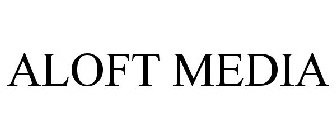 ALOFT MEDIA