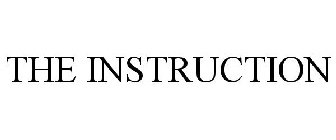 THE INSTRUCTION
