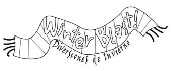 WINTER BLAST! DIVERSIONES DE INVIERNO